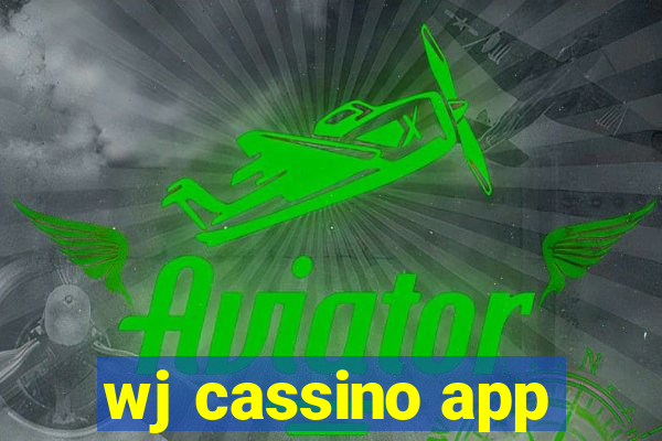 wj cassino app